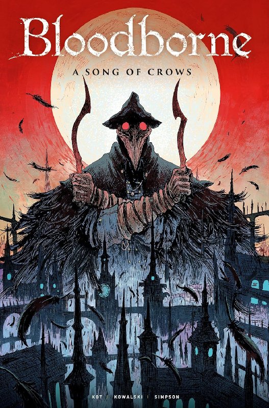Bloodborne Volume 3: A Song of Crows Graphic Novel by Macmillan
