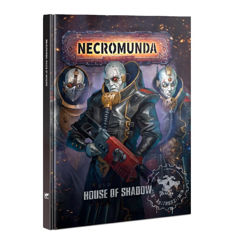Necromunda: House of Shadow Rules Supplement Book for Delaque Gang