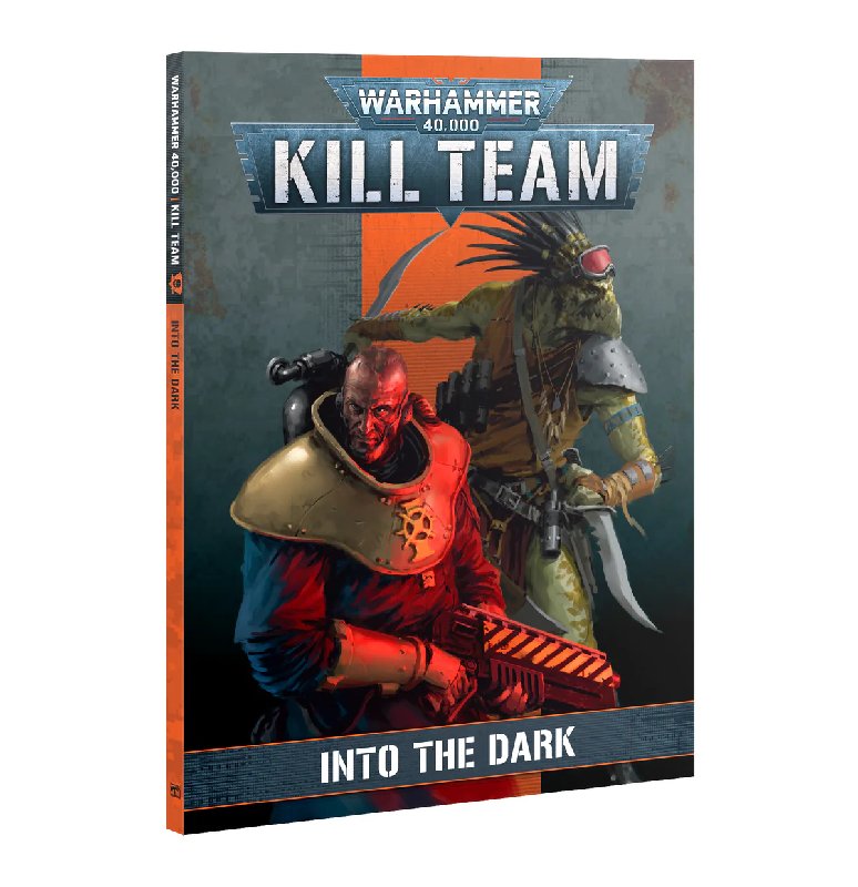 Warhammer 40,000 Kill Team: Into the Dark Codex Paperback