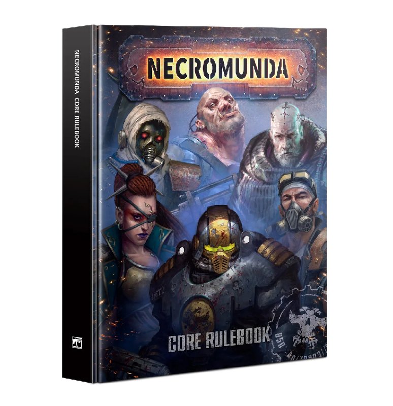 Necromunda Rulebook: Core Rules, Gang Warfare & Campaign System